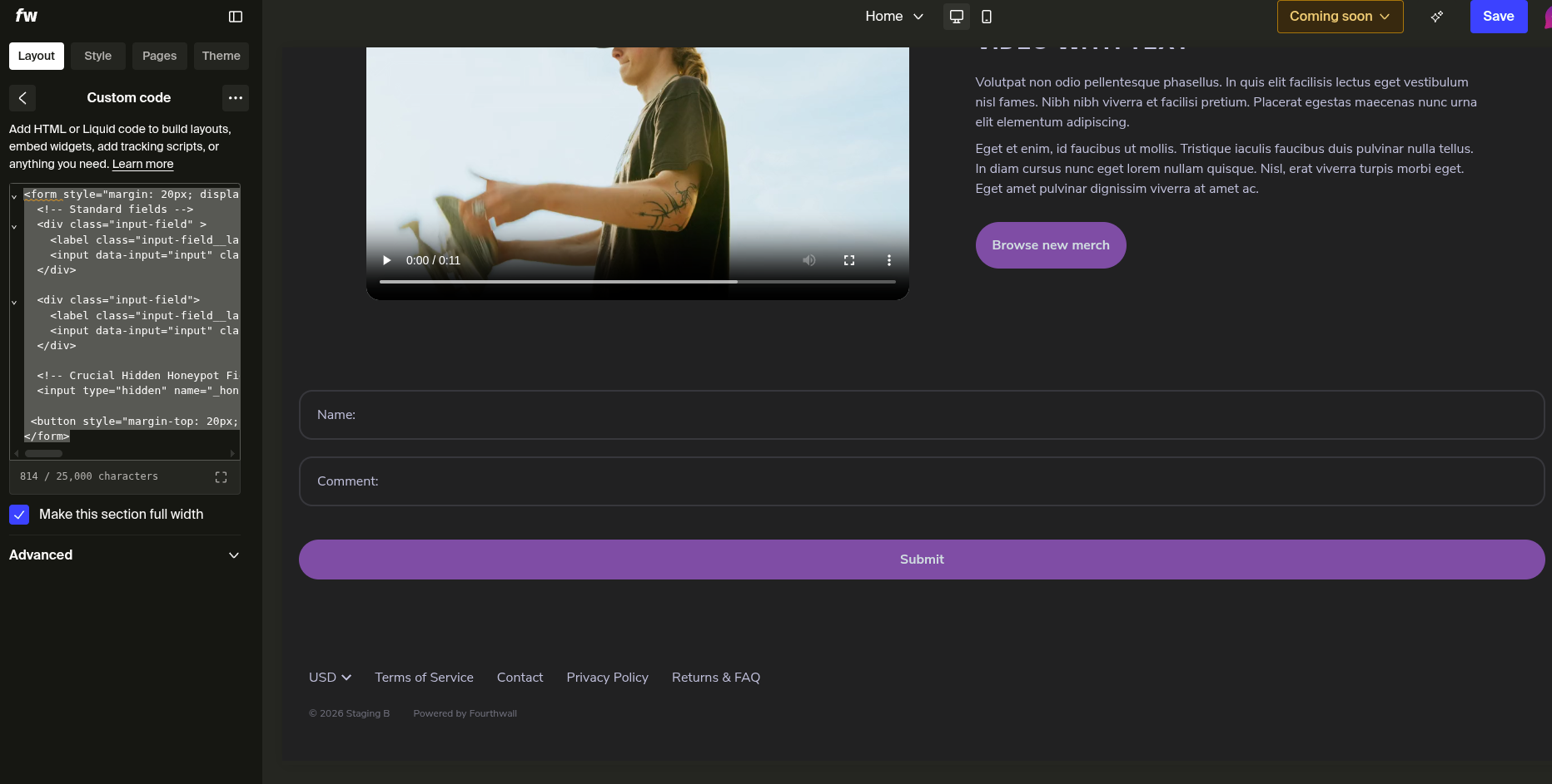Custom HTML section in Fourthwall Site Design with the form code ready to edit